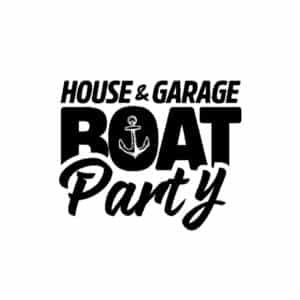 House & Garage Boat Party
